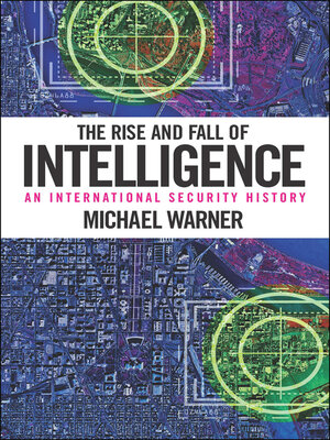 cover image of The Rise and Fall of Intelligence